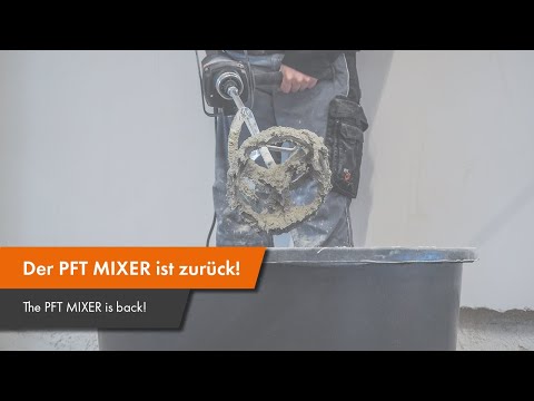 Der PFT MIXER is back!