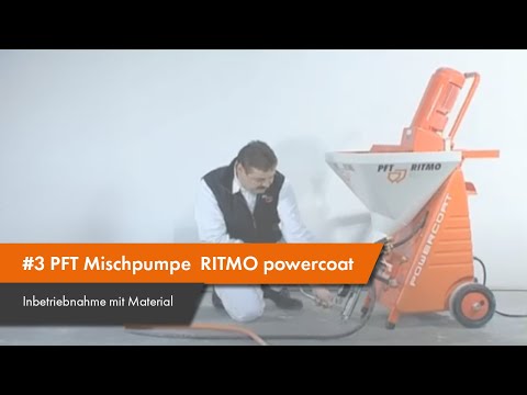#3 PFT Mischpumpe RITMO powercoat – Inbetriebnahme mit Material