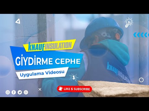 Giydirme Cephe Uygulama Videosu – Knauf Insulation