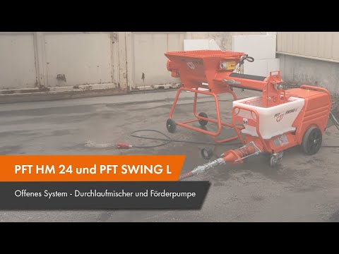 PFT HM 24 + PFT SWING L